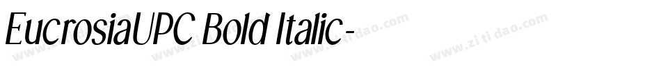 EucrosiaUPC Bold Italic字体转换